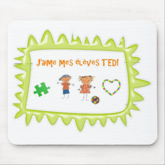 Mousepad Élèves TED dos mes de J'aime