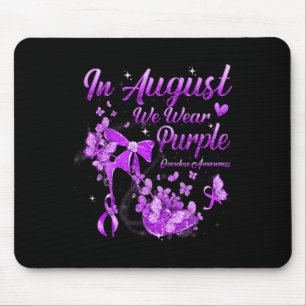 Mousepad Em agosto Vestimos Sobredosagem De Borboleta Roxa