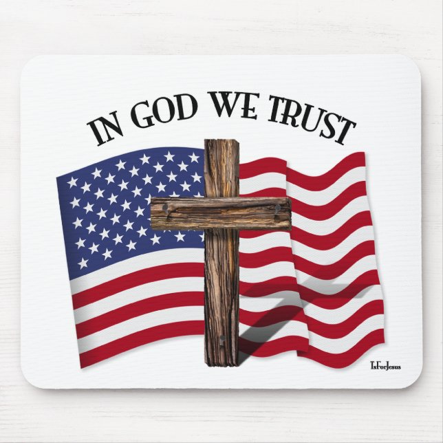 Mousepad Em Deus Confiamos com cruz robusta e bandeira dos  (Frente)