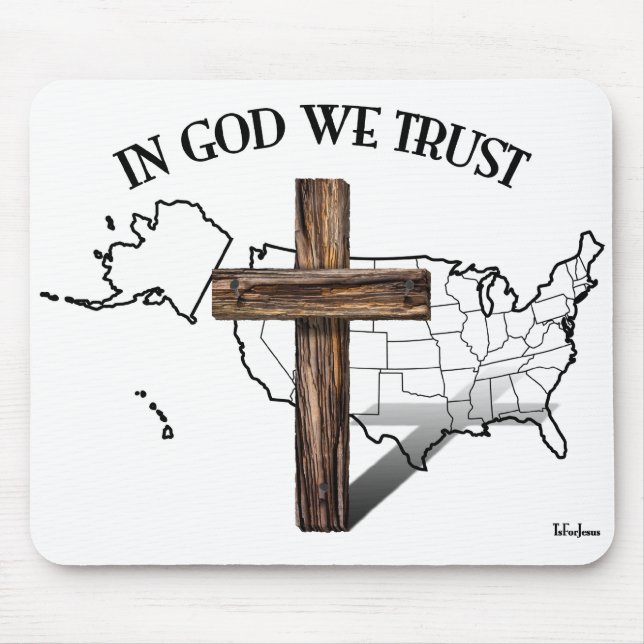 Mousepad Em Deus Confiamos com cruz robusta e contorno dos  (Frente)