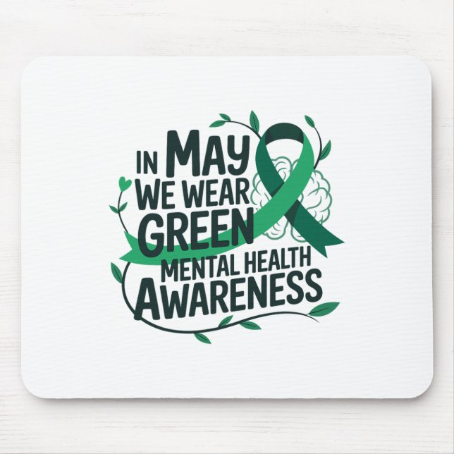 Mousepad Em Maio Usamos Verde Conscientização da Saúde Ment (Frente)