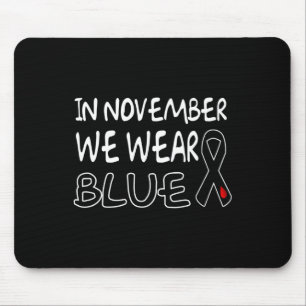 Mousepad Em novembro, Vestimos a Consciência da Diabetes Az