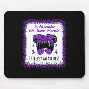 Mousepad Em novembro, Vestimos Epilepsia Púrpura E Triste E