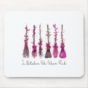 Mousepad Em outubro Vestimos Bruxas Nk Brooms Breoms Breast