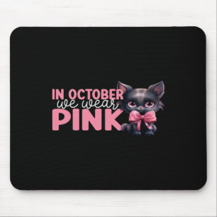 Mousepad Em outubro, Vestimos o Cancer rosa de outubro no o