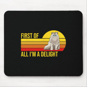 Mousepad Em Primeiro Lugar, I39m Um Delicioso Gato Zangado