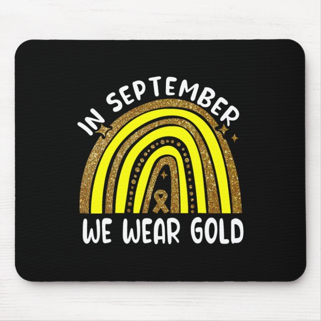 Mousepad Em Setembro Nós Usamos Dourado Conscientização do  (Frente)