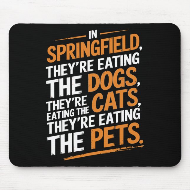 Mousepad Em Springfield, eles estão comendo os animais. (Frente)