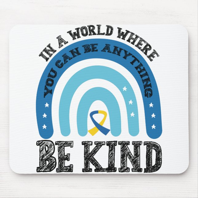 Mousepad Em Um Mundo Onde Você Pode Ser Qualquer Coisa Seja (Frente)