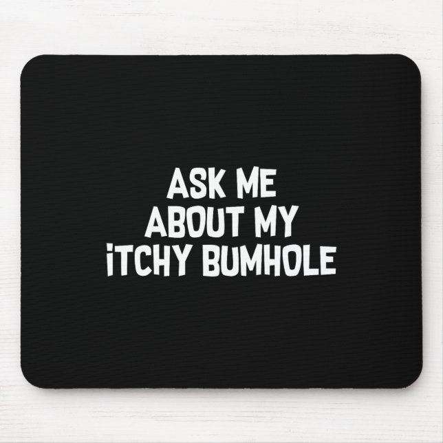 Mousepad Embaraçando o despedida de solteiro, chiclete coça (Frente)