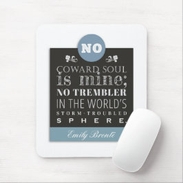 Mousepad Emily Bronte Poem Cote - Nenhuma Alma de Coward é
