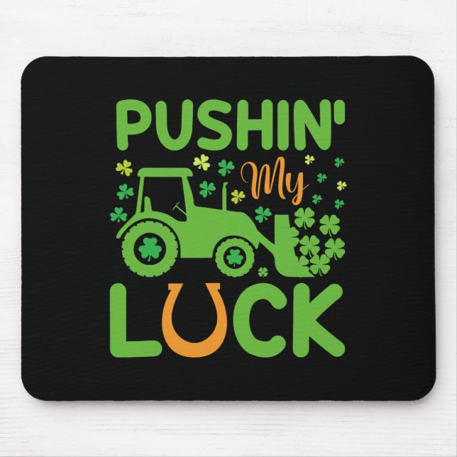 Mousepad Empurrando Meu Sorte Trator Caminhão Crianças Home (Frente)