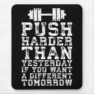 Mousepad Empurre Mais Do Que Ontem - Motivação Do Workout