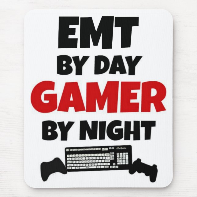 Mousepad EMT por Day Gamer por Night (Frente)