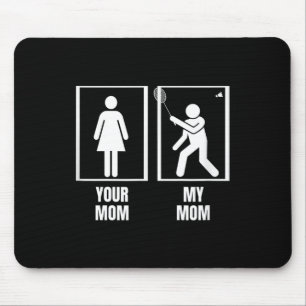 Mousepad Encerre Sua Mãe Meu Filho Filha Engraçado Mal Mal