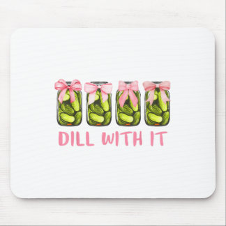Mousepad Enche Com Ele Arcos De Coquetes De Pickles Banidos