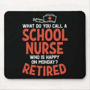 Mousepad Enfermeira escolar feliz na segunda-feira, aposent