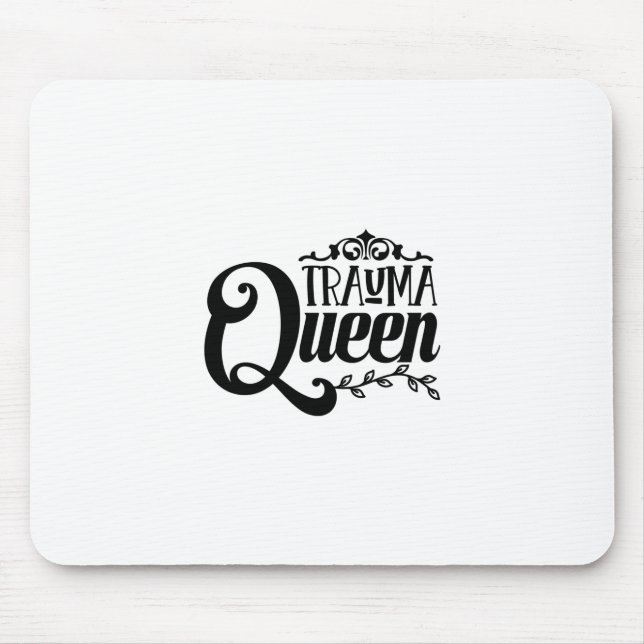 Mousepad Enfermeira Gift Trauma Queen (Frente)