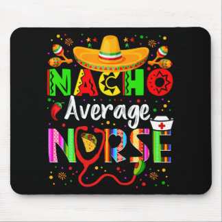 Mousepad Enfermeira Nacho Média Fiesta Cinco De Mayo Mexica