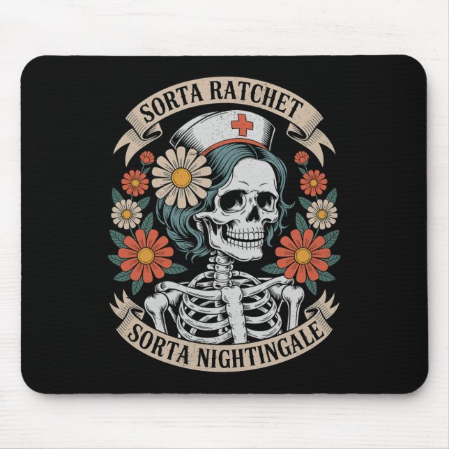 Mousepad Enfermeira Sorta Ratchet Sorta Nightingale Esquele (Frente)