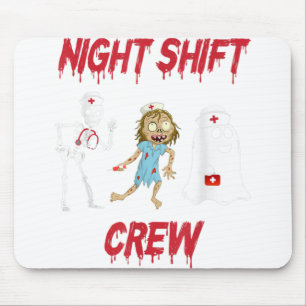 Mousepad Enfermeira Turno Noturno Tripulação Fantasma Esque