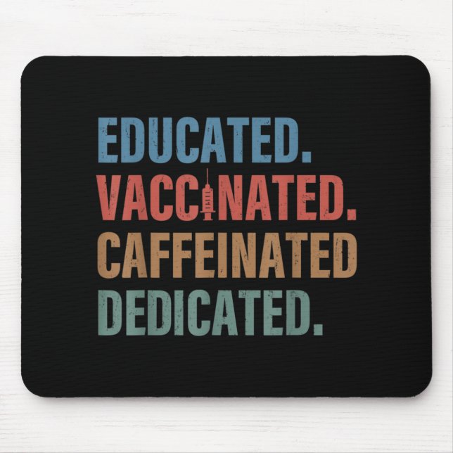 Mousepad Enfermeiro Dedicado Educado Vacinado Cafeinado (Frente)