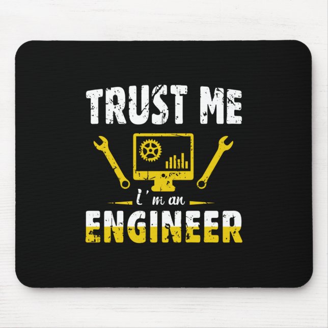 Mousepad Engenheiro Confie Em Mim Eu Sou Um Engenheiro (Frente)