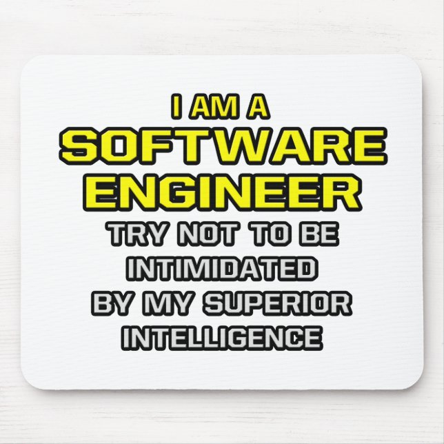 Mousepad Engenheiro de software..Inteligência superior (Frente)