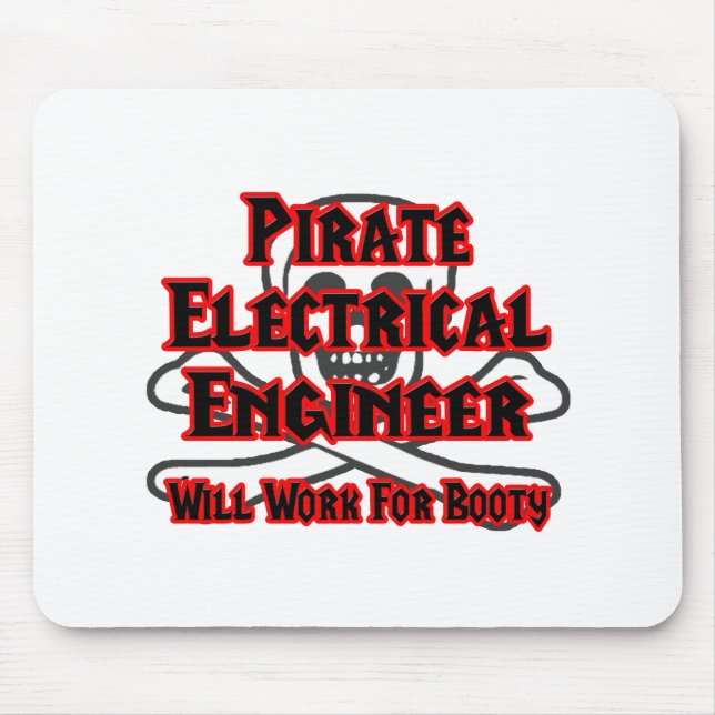 Mousepad Engenheiro elétrico de pirata ... Trabalho para Bo (Frente)