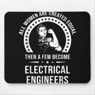 Mousepad Engenheiro Elétrico Para Mulheres É Criado Igual
