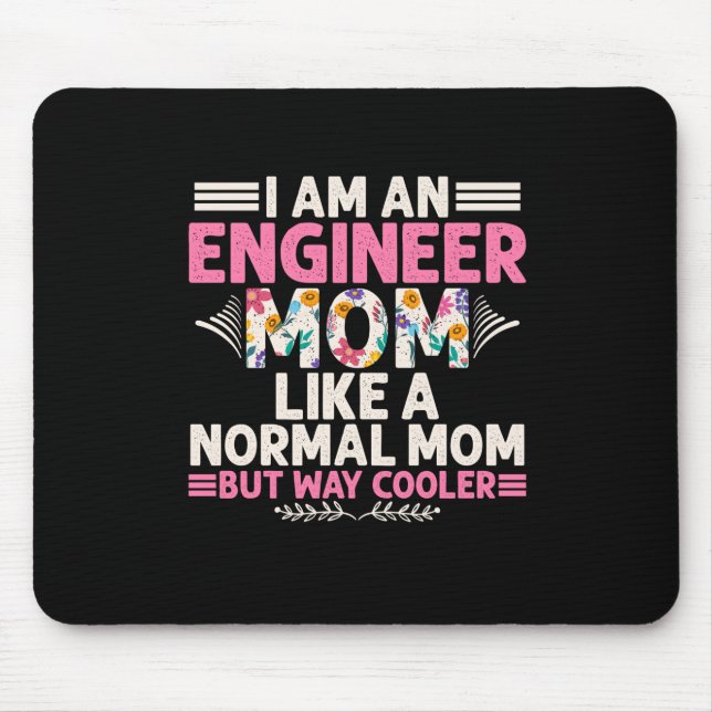 Mousepad Engenheiro Eu Sou Uma Mãe Engenheiro (Frente)