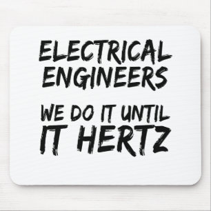Mousepad Engenheiros Elétricos Fazemos Até Que Seja Hertz