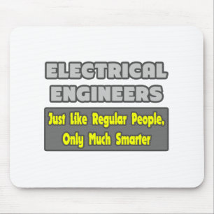 Mousepad Engenheiros elétricos... mais inteligentes