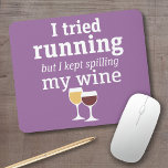 Mousepad Engraçada Citação de Vinho - Eu tentei correr - co<br><div class="desc">Um pouco de humor bebendo que você pode transmitir aos seus namoradas amantes do vinho. Faça-os rir com este presente humorístico ou elefante branco. Eu tentei correr,  mas continuei derramando meu vinho.</div>