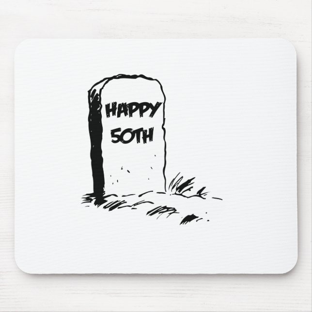 Mousepad Engraçado, "50th" lápide feliz (Frente)