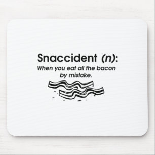 Mousepad Engraçado Acidente Bacon Art Para Homens Jovens Mu