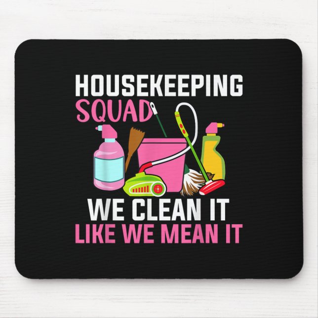 Mousepad Engraçado Agregado Doméstico de Limpeza de Humor (Frente)