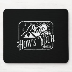 Mousepad Engraçado Aspen Colorado Skiing Como está seu Aspe