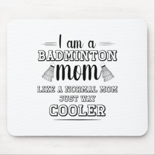Mousepad Engraçado Badminton Mãe Camisa Mulheres Badminton 