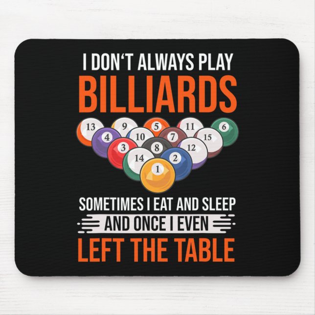 Mousepad Engraçado Billiard Dizendo Com Mesa De Piscina Par (Frente)