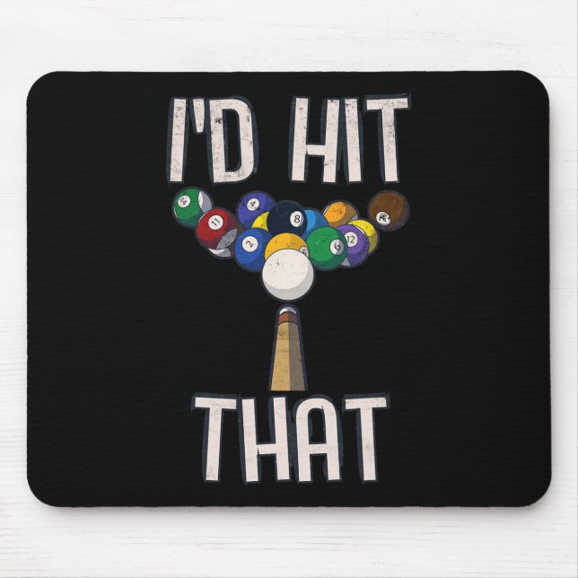 Mousepad Engraçado Billiard Tee Engraçado, eu acertava aque (Frente)
