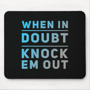 Mousepad Engraçado Boxing Cita Engraçado De Quando Em Dublê