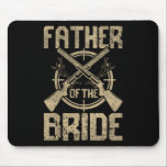 Mousepad Engraçado Casamento Pai Da Noiva Caçando<br><div class="desc">Engraçado Casamento Pai Da Noiva Caçando</div>
