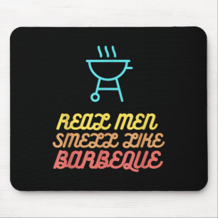 Mousepad Engraçado Churrasco Gift Homens Verdadeiros Cheira