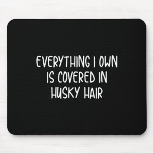 Mousepad Engraçado coberto de pelos de husky 