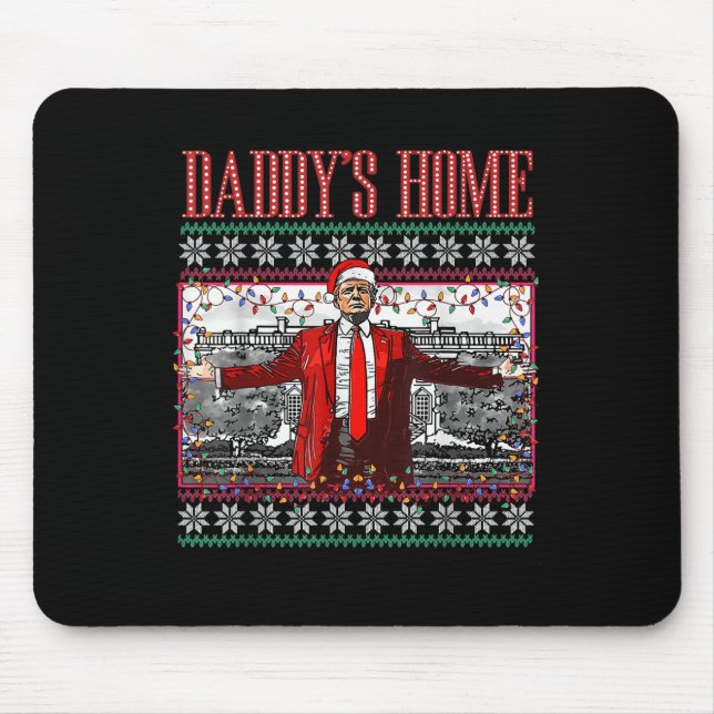 Mousepad Engraçado Daddys Home Trump Feia (Frente)