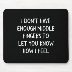 Mousepad Engraçado, Dedos Médios. Teto Sarcástico piada Par