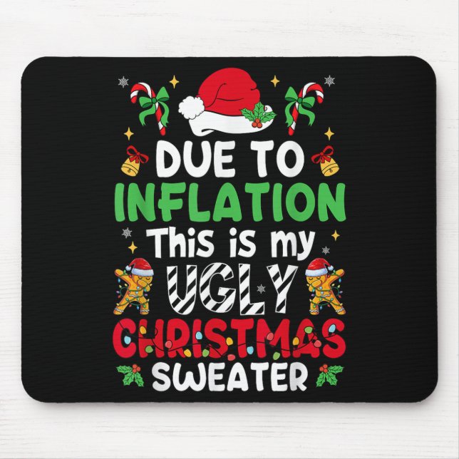 Mousepad Engraçado Devido À Inflação Homens Feios De Natal (Frente)