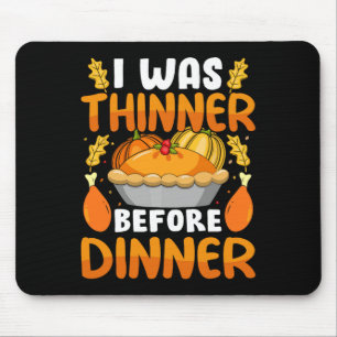 Mousepad Engraçado Dia De Ação De Graças Que Fui Mais Fino 
