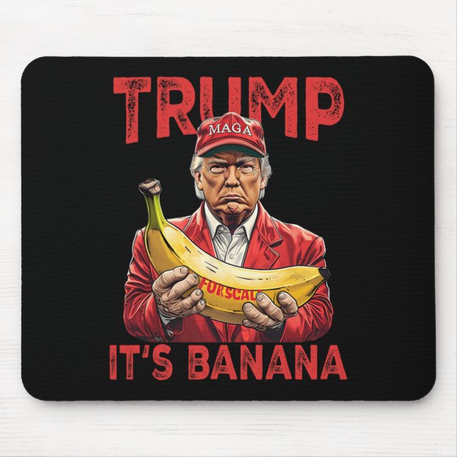 Mousepad Engraçado É Banana para Scales Trump (Frente)